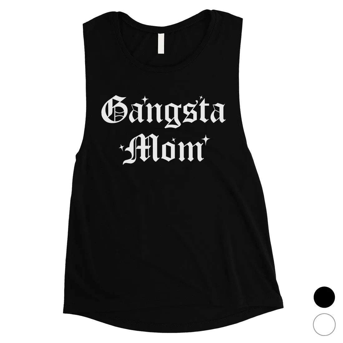 Gangsta Mom Womens Mother's Day Muscle Tank Top Best Mom Gifts