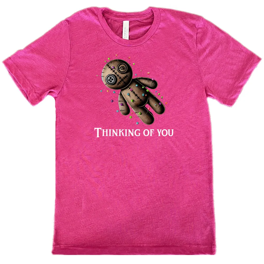 Voodoo Thinking Of You Shirt Unisex